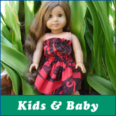 Baby blankets and American Doll outfits for your kids to dress-up.